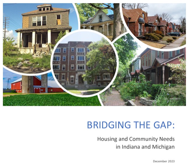 Bridging the Gap: Housing and Community Needs in Indiana and Michigan