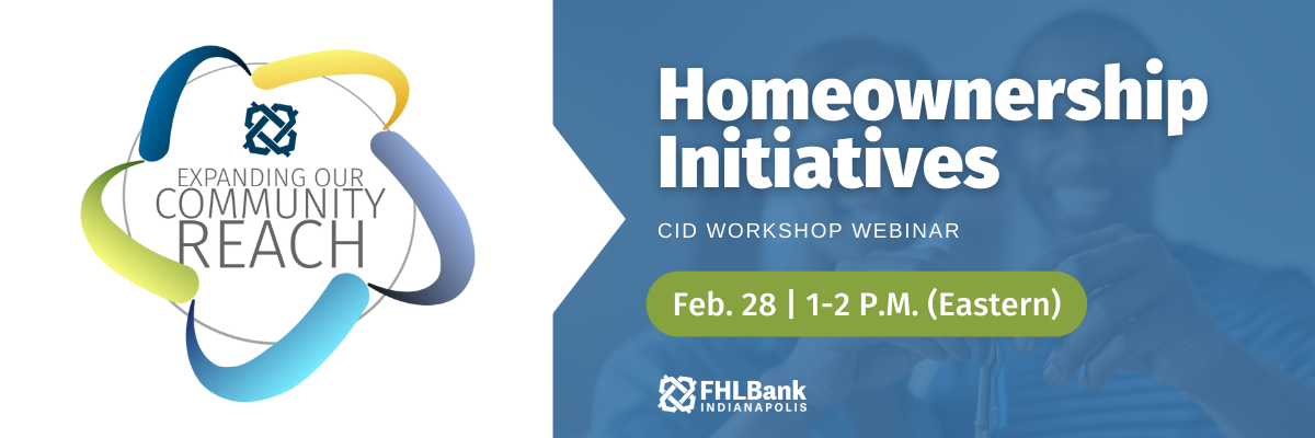 Community Workshop Webinar Series: Homeownership Initiatives