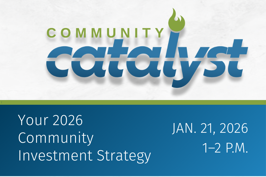Community Catalyst: Your 2026 Community Investment strategy