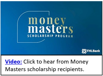Money Masters Scholarship Program at FHLBank Indianapolis