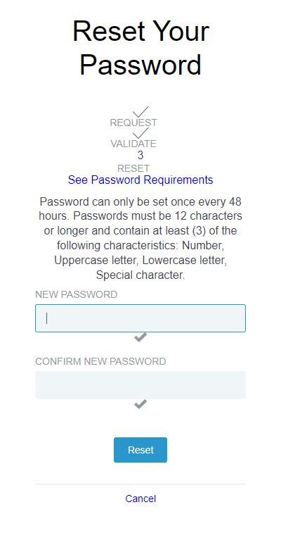 Enter new password, confirm new password, and select Reset button