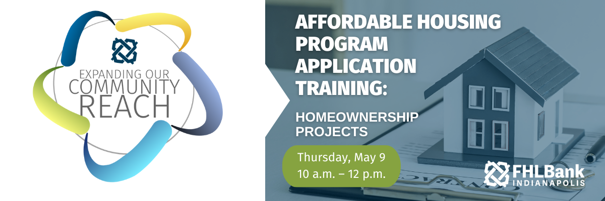 Affordable Housing Program Application Training: Homeownership Projects