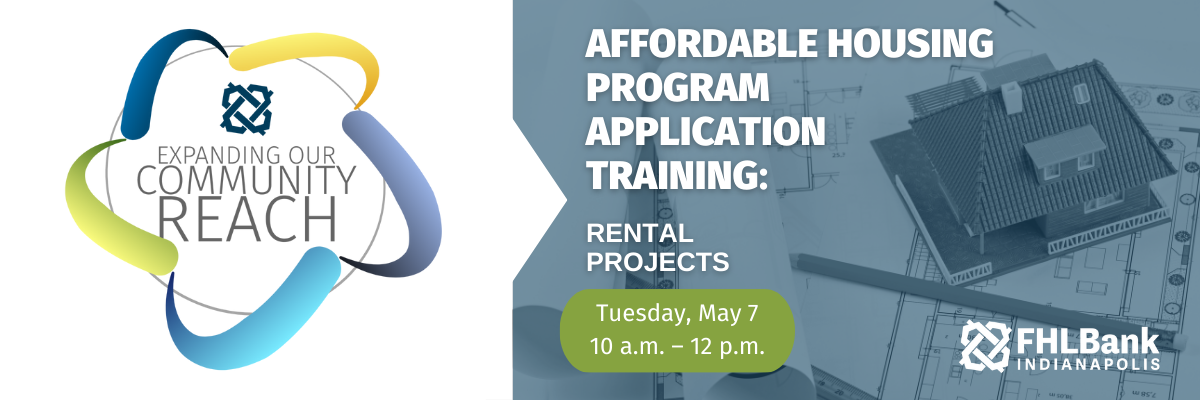 Affordable Housing Program Application Training: Rental Projects